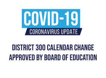 District 300 Calendar Change Approved by Board of Education